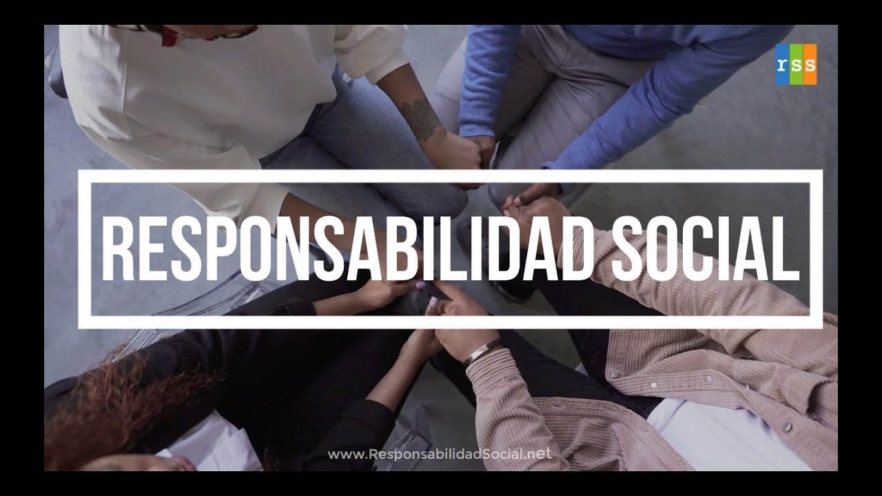 Responsabilidad Social | Qu&eacute; es, definici&oacute;n, concepto y tipos