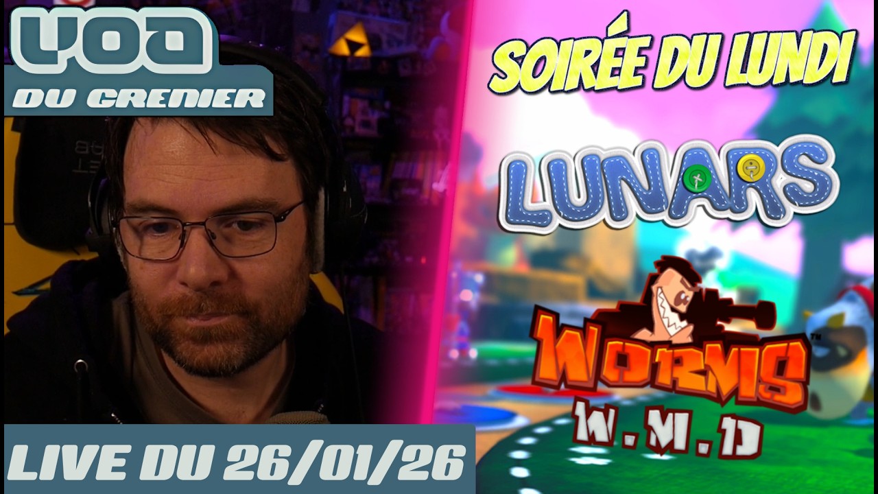 VOD - Discussions / Soirée du Lundi sur Lunars & Worms W.M.D - 26/01/26