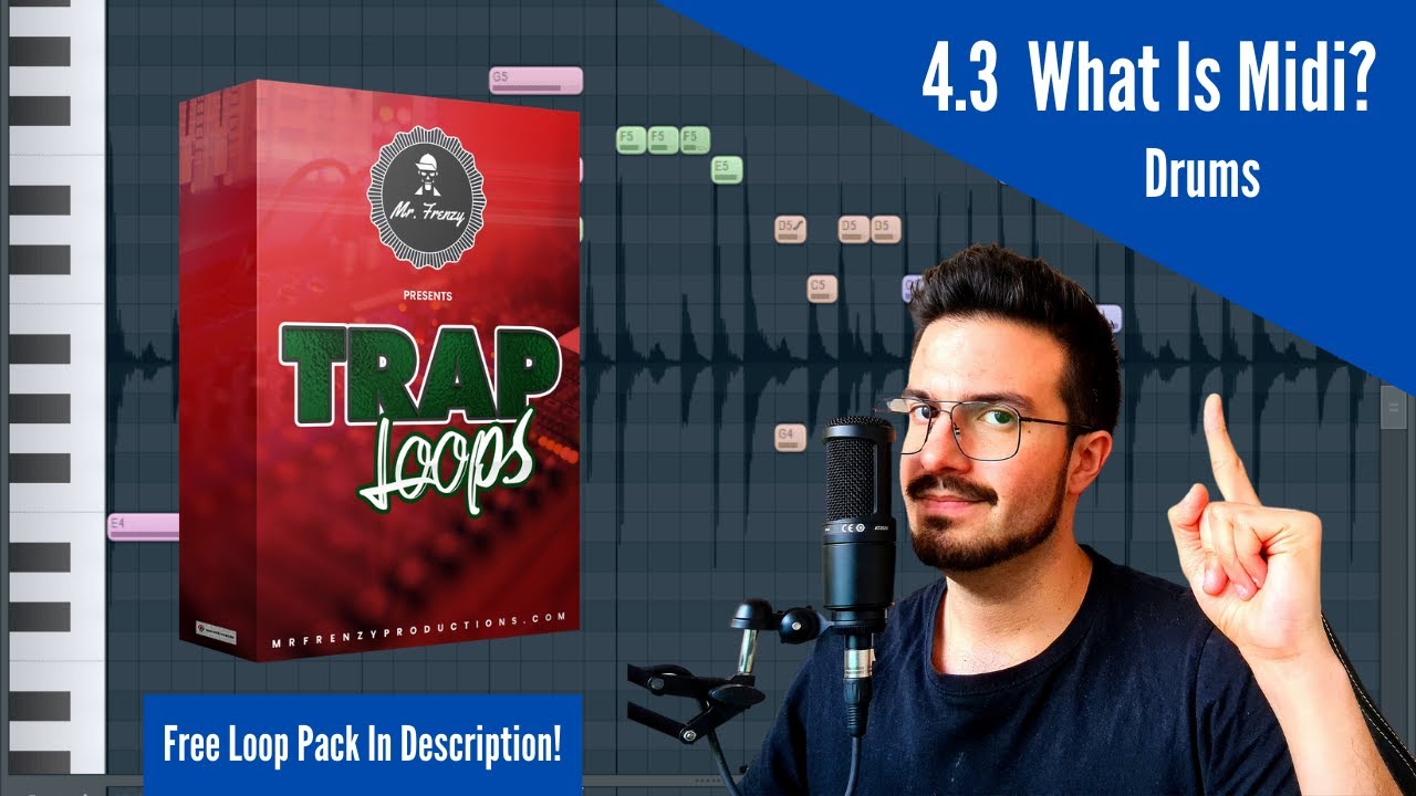 4.3 Using Drum Midi For Trap Beats