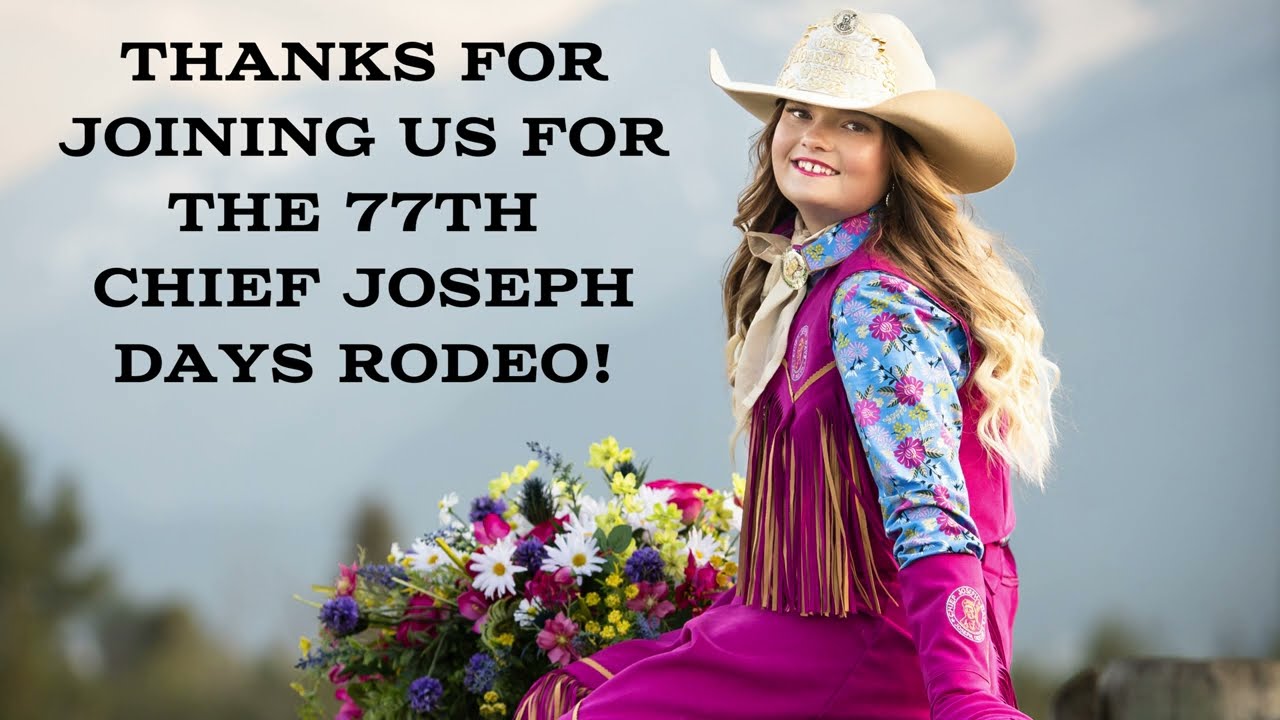 203 Chief Joseph Days Rodeo Wednesday Night Welcome Video