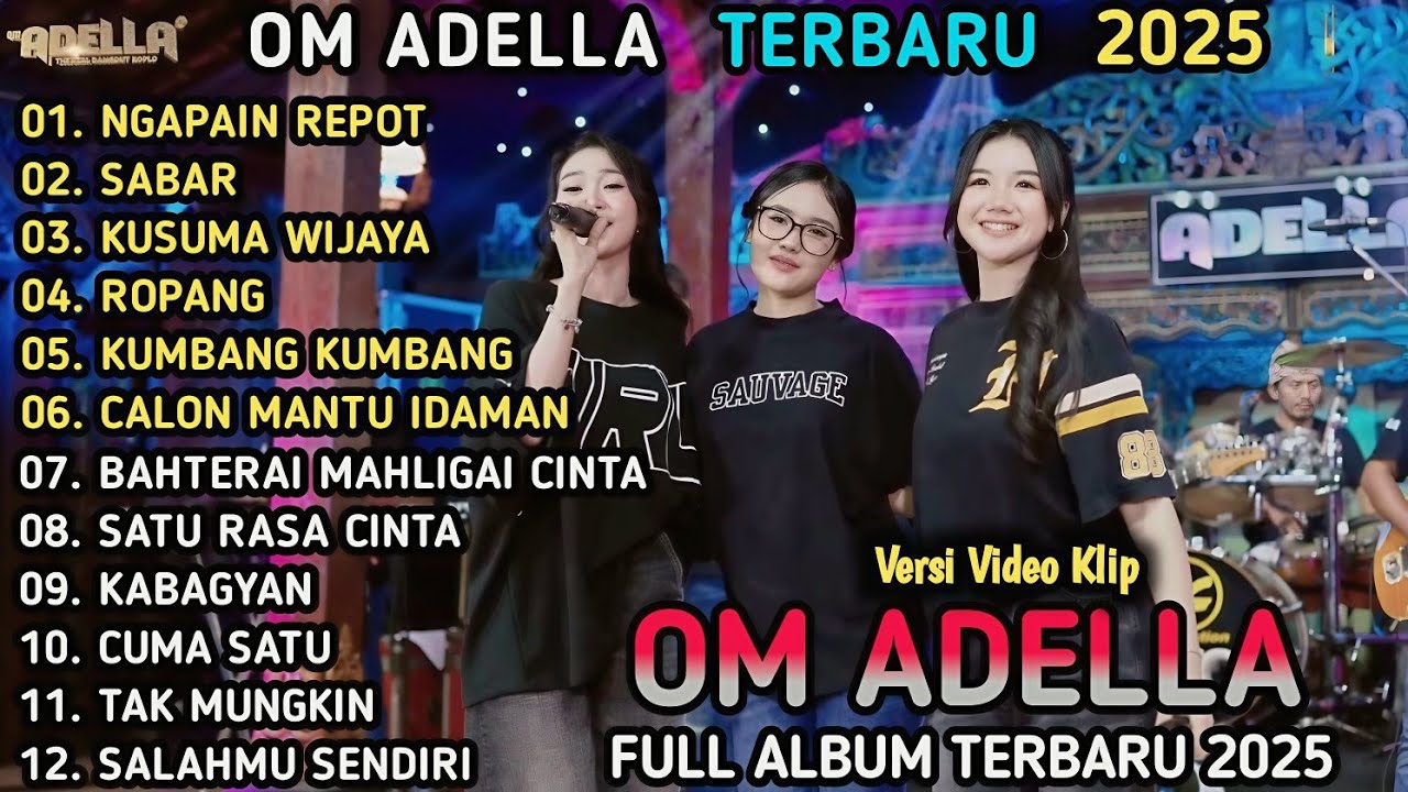 NGAPAIN REPOT - Adella Girls - SABAR - DIFARINA INDRA - ADELLA TERBARU 2025 