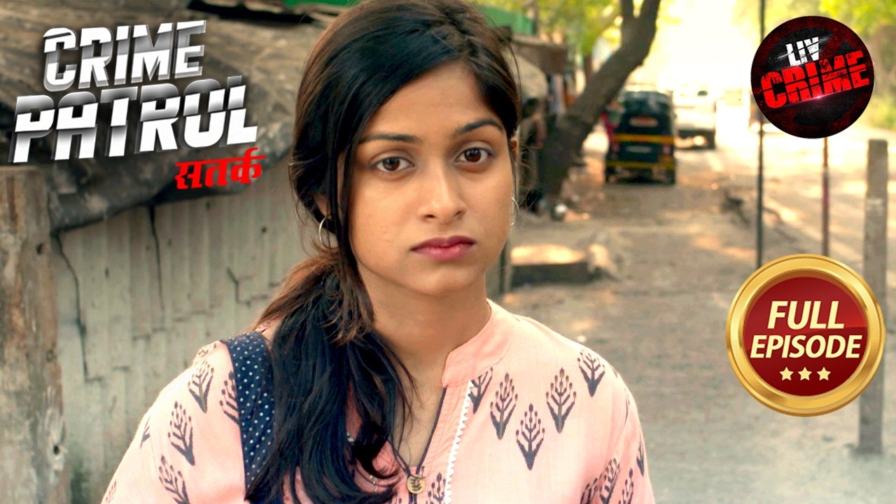 Police कैसे Solve करेगी एक Love Triangle Case? | Crime Patrol Satark S2 | Missing Cases