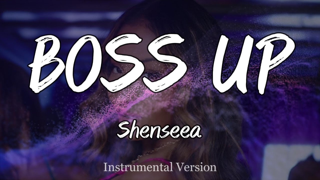 Shenseea - BOSS UP (Instrumental)