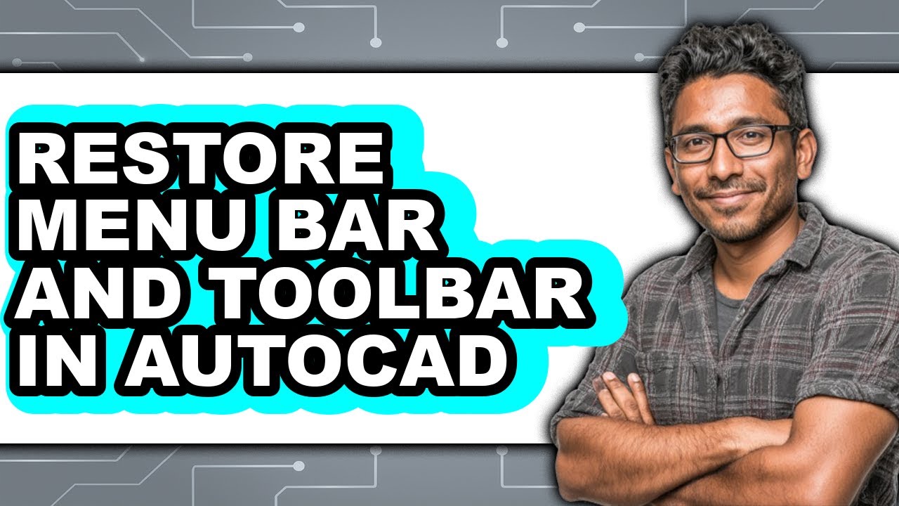 How to Restore Menu Bar and Toolbar in Autocad (full Guide)