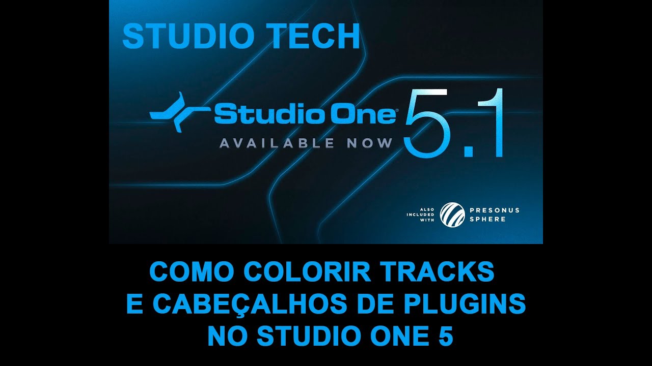 COMO COLORIR TRACKS E CABEÇALHOS DOS PLUGINS NO STUDIO ONE 5