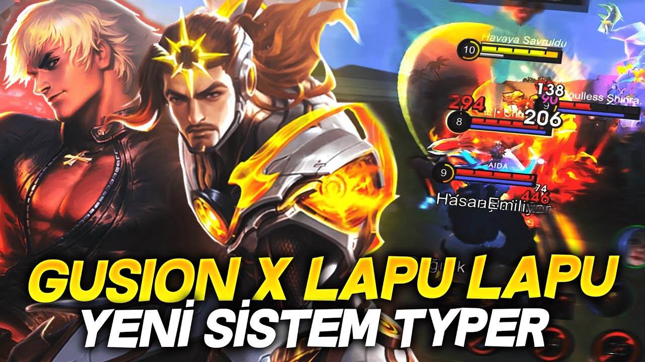 GUSION X LAPU LAPU YENİ SİSTEM TYPER !