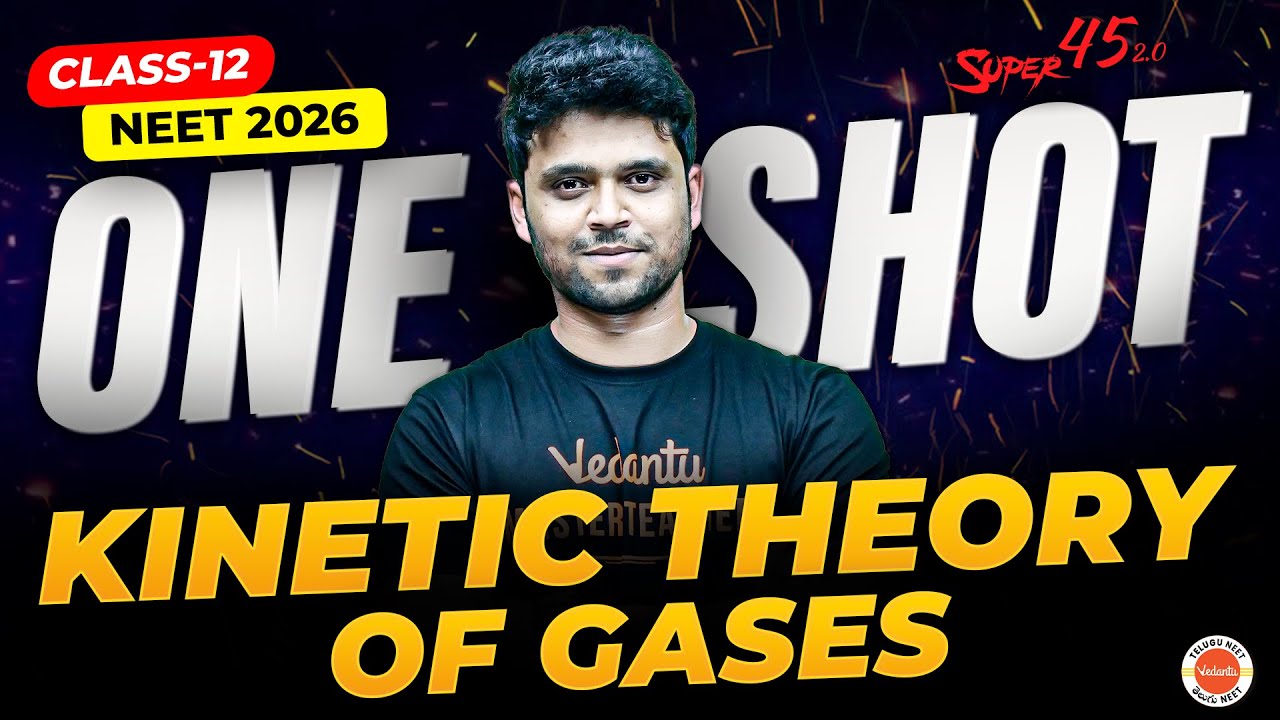 Kinetic Theory of Gases | One Shot | Class 12 Physics | NEET 2026 | SUPER 45 | AQ Sir