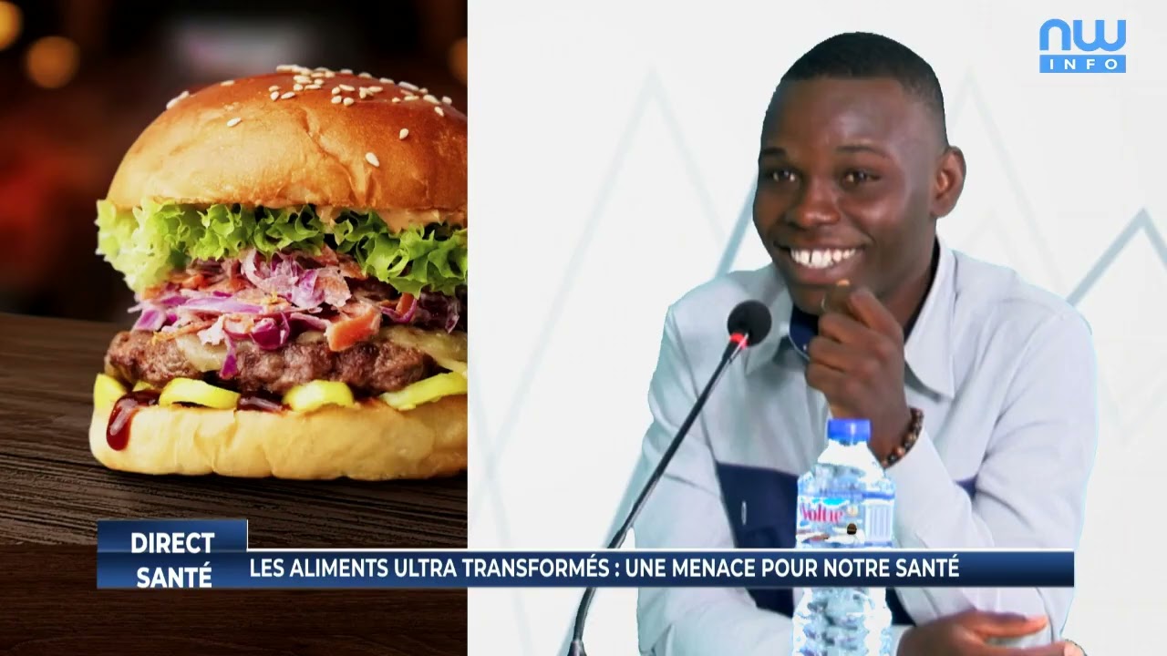 Les Aliments ultra transformés : une menace pour notre santé P1