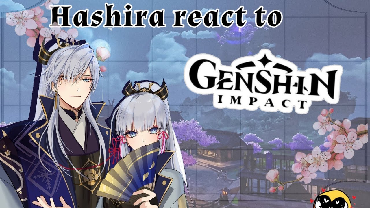 Hashira react to Genshin Impact✨(Inazuma) | Pl/Eng | 3/3 | ᴍᴀᴡɪᴋᴏᴛʏ