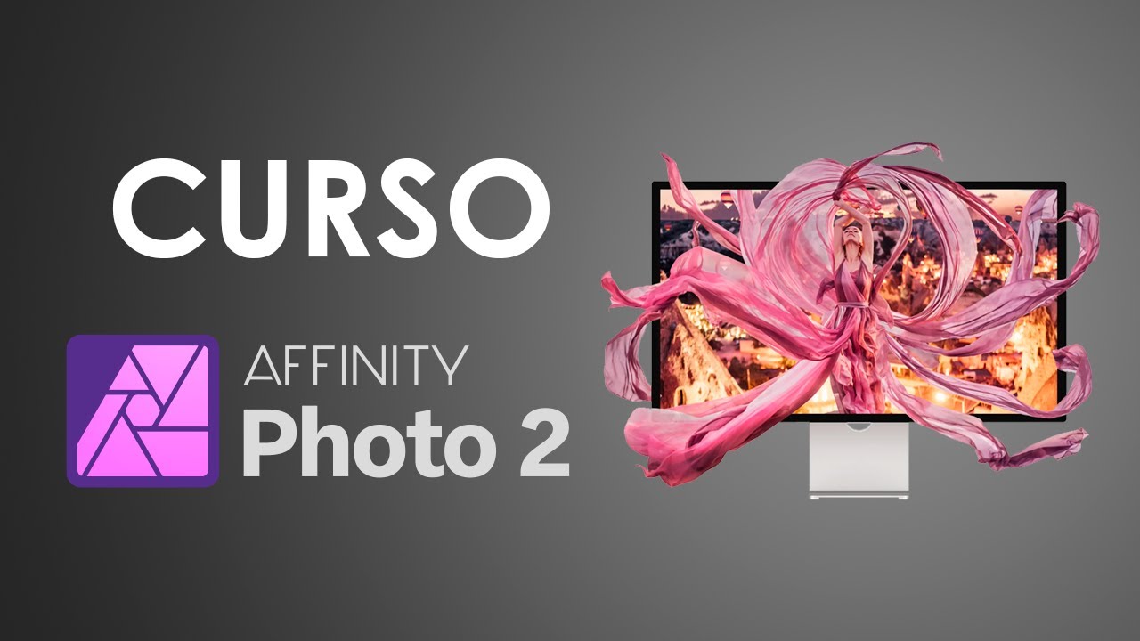 CURSO DE AFFINITY PHOTO 2024