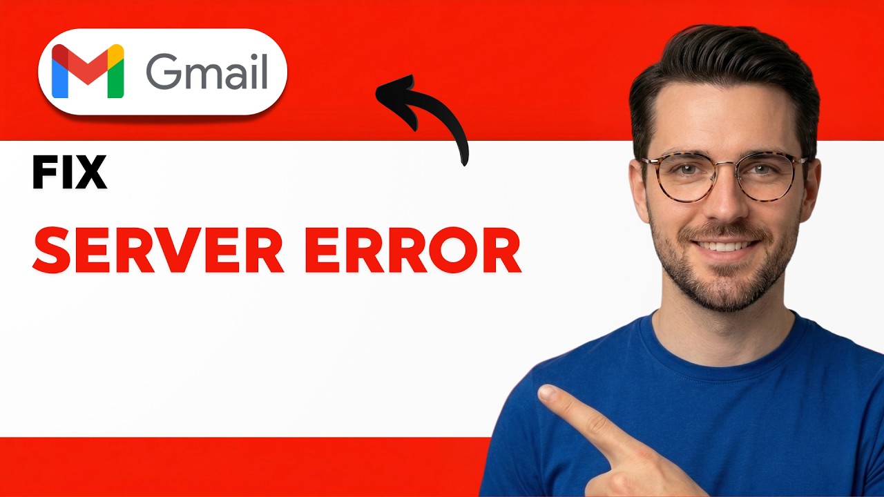 How to Fix Gmail Server Error [2026 Full Guide]