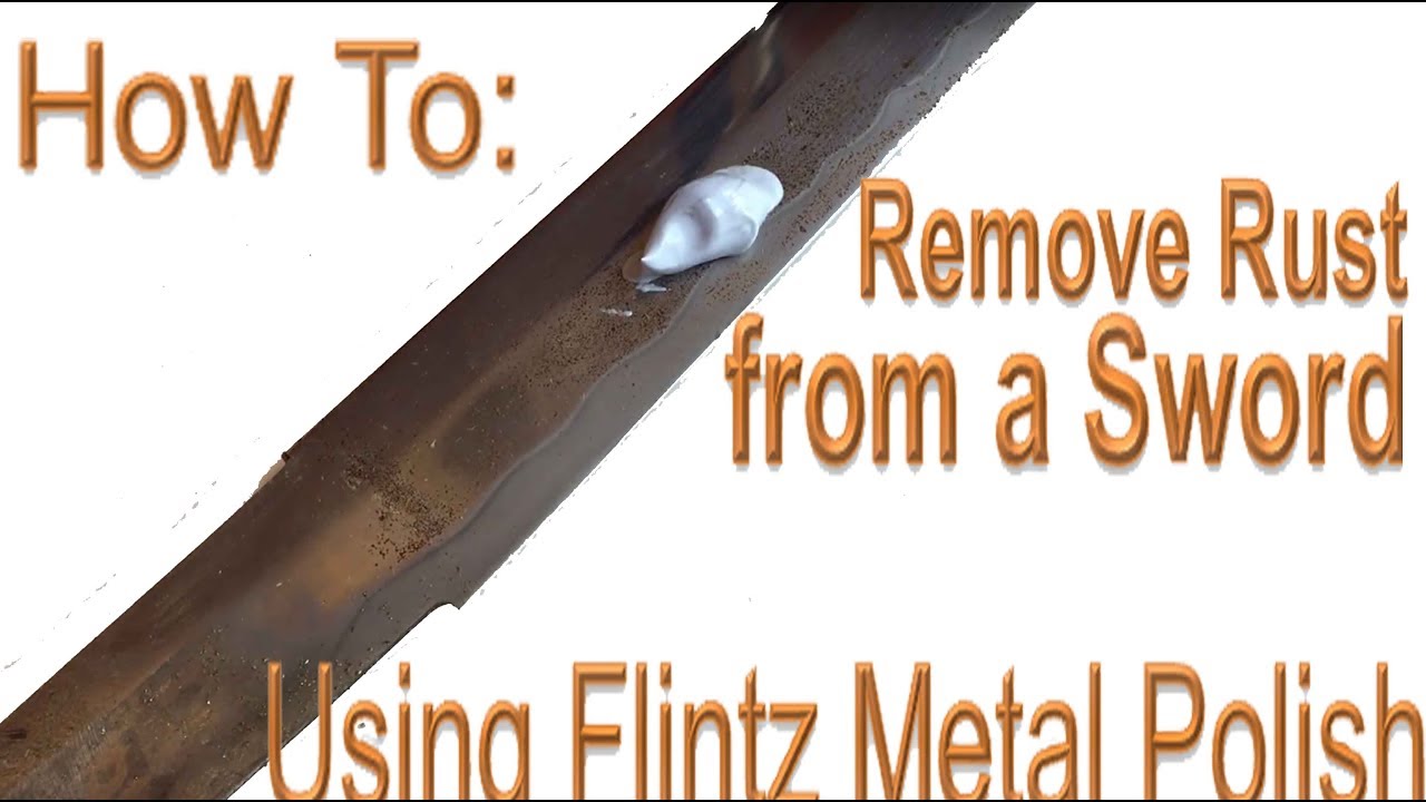 Как удалить ржавчину с меча с помощью полироли для металла Flintz