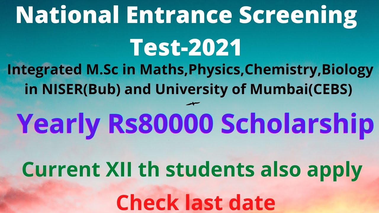 NEST-2021| National Entrance Screenig Test-2021| Integrated M.Sc