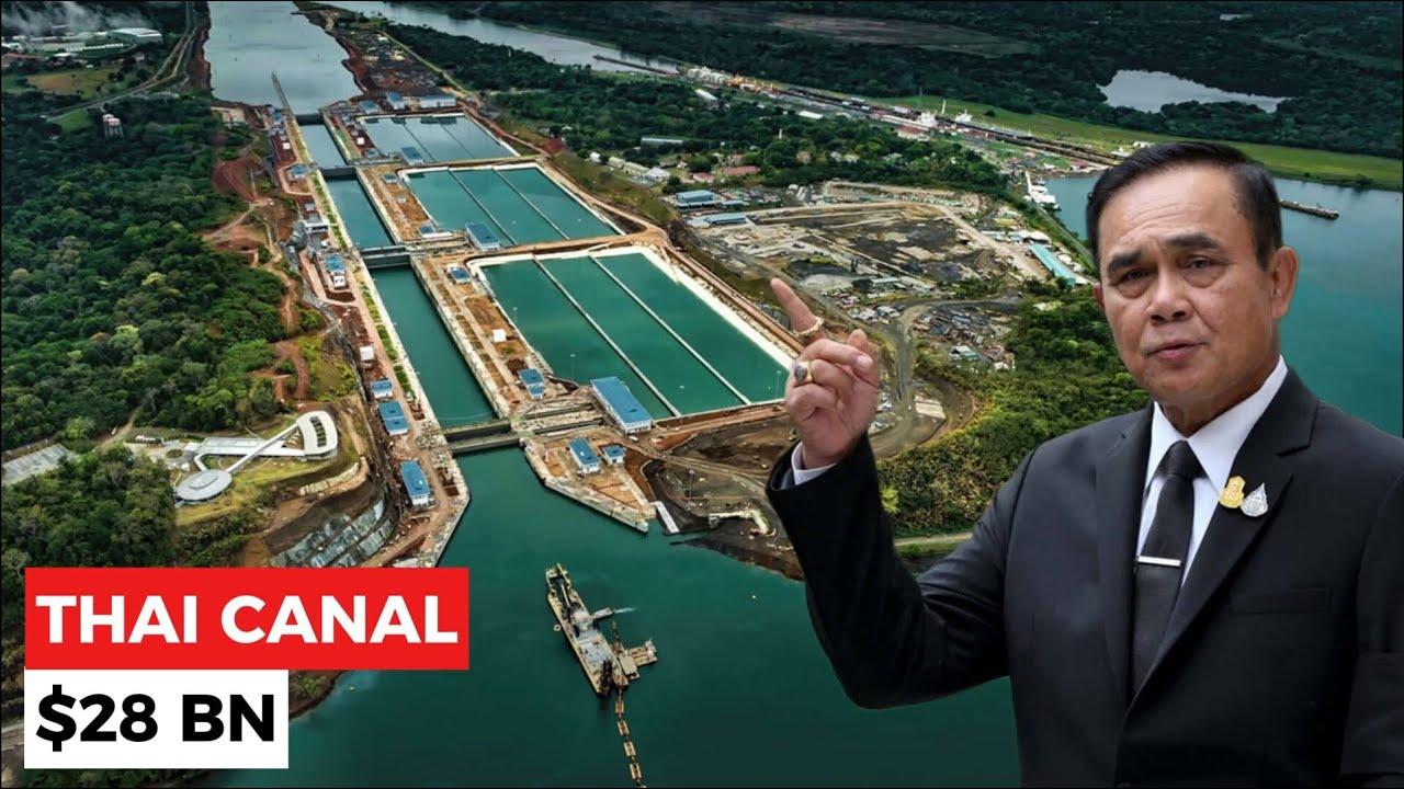 Thailand's $28 Billion Mega Canal Will Change Global Shipping Forever!!!