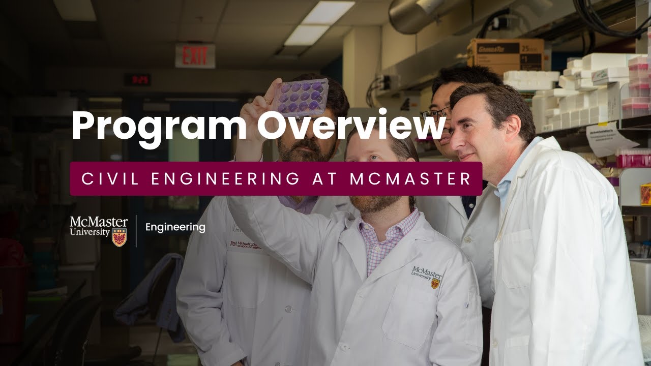 Program Overview | Civil Engineering at McMaster