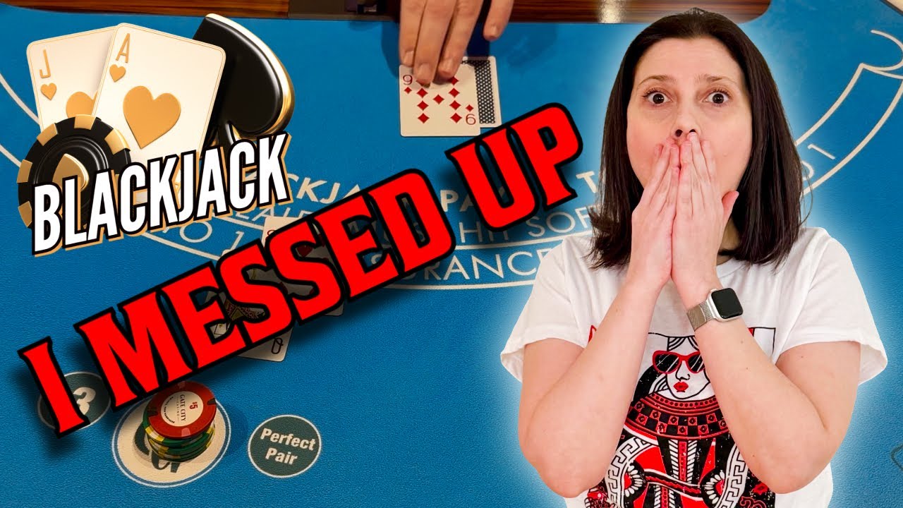 I Made A HUGE MISTAKE This Blackjack Session