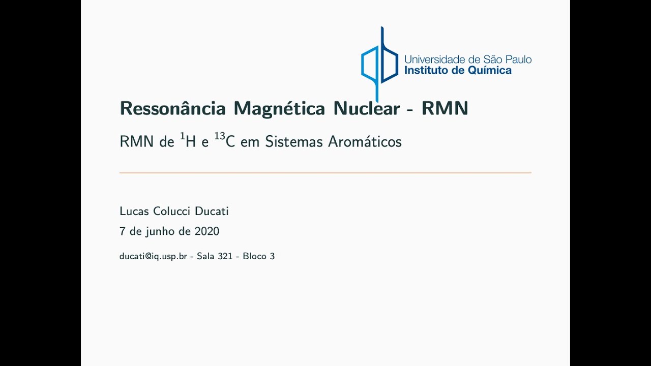 RMN - 1H e 13C em Sistemas Aromáticos
