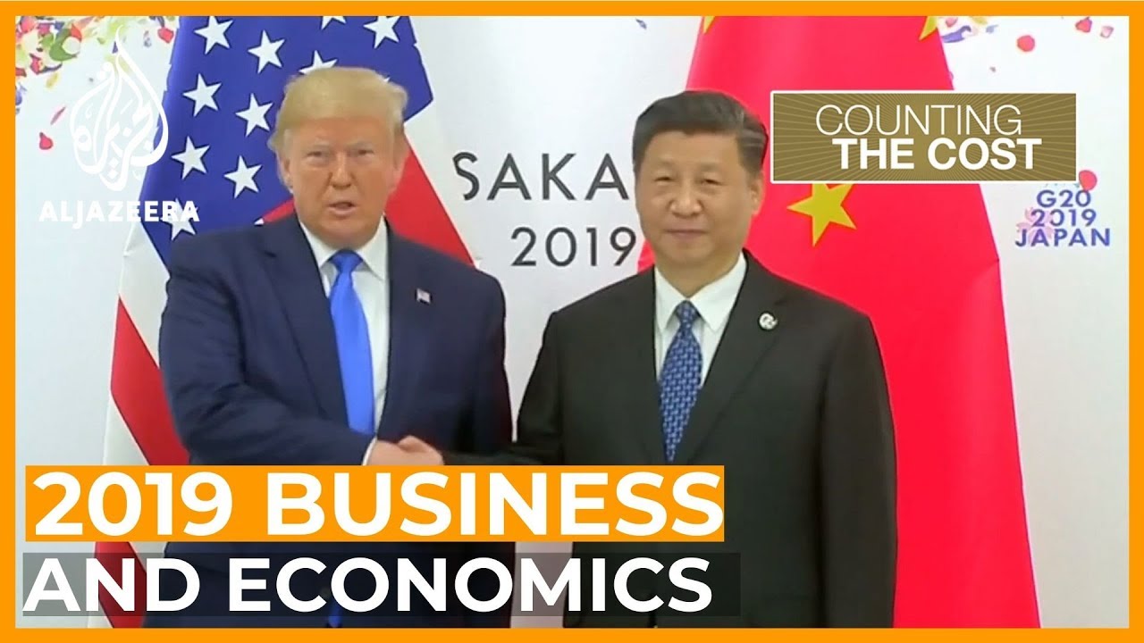 How 2019 events shaped the world of business and economics| Counting the Cost