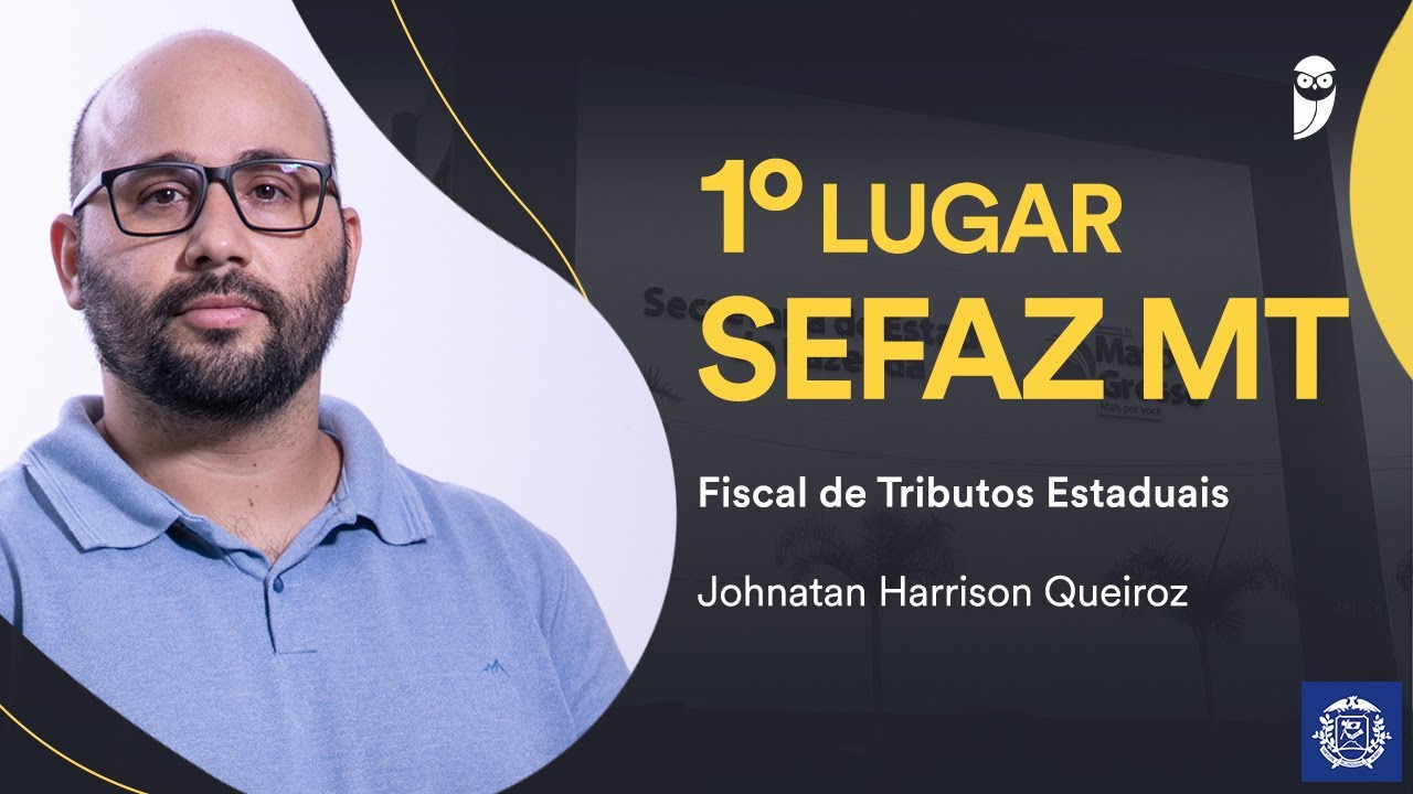 Concurso SEFAZ-MT: Conheça Johnatan Queiroz, aprovado em 1º lugar para Fiscal de Tributos Estaduais