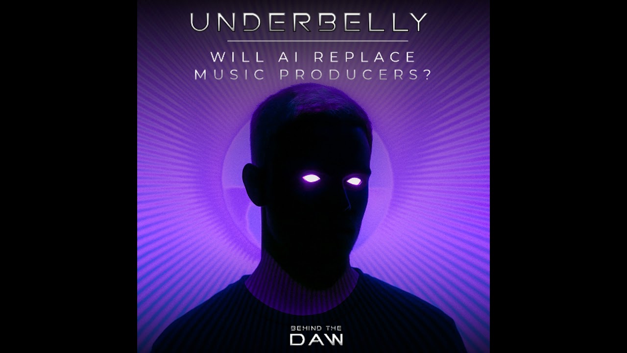 Will AI Replace Music Producers? I Underbelly Behind The DAW