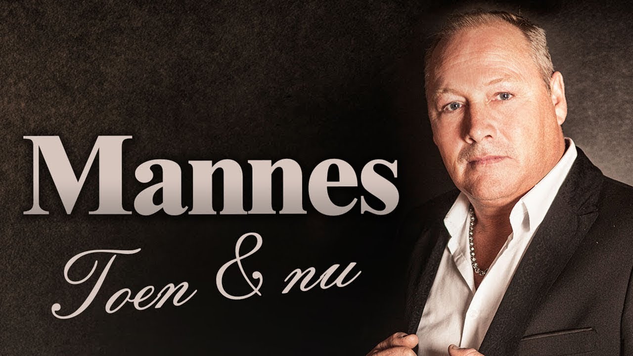 Mannes  -  Wie zegt mij welterusten
