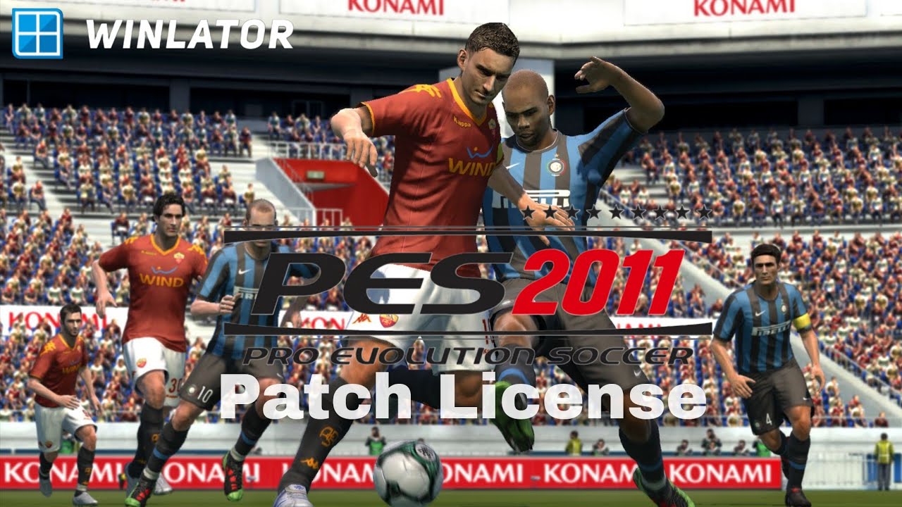 Ringan Banget! PES 2011 patch License Cocok Buat HP Kentang — Cara Pasang Ada di Tengah & Ahir vidio