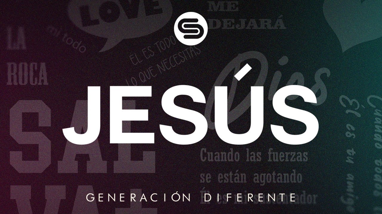 Generación Diferente - Jesús (Lyric Video Oficial)