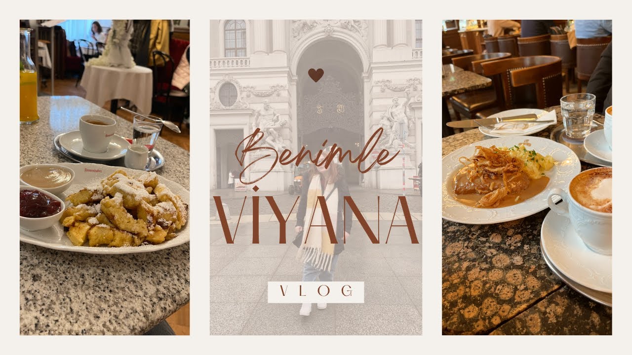 Viyana Vlog | Viyana Kahveleri | Nasıl vlog çekilmez izleyip görelim :)