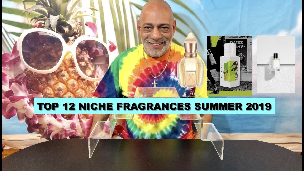 TOP 12 Niche Fragrances for Summer 2019 + Full Bottle GIVEAWAY (CLOSED)