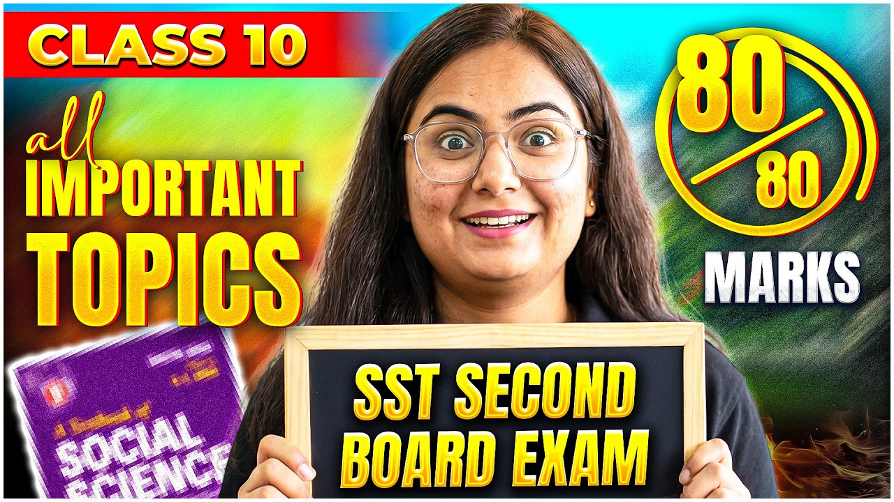 📚 ALL Important TOPICS for 80/80 | SST Second Board Exam | Class 10 CBSE 2026 | Tanvi Ma&rsquo;am