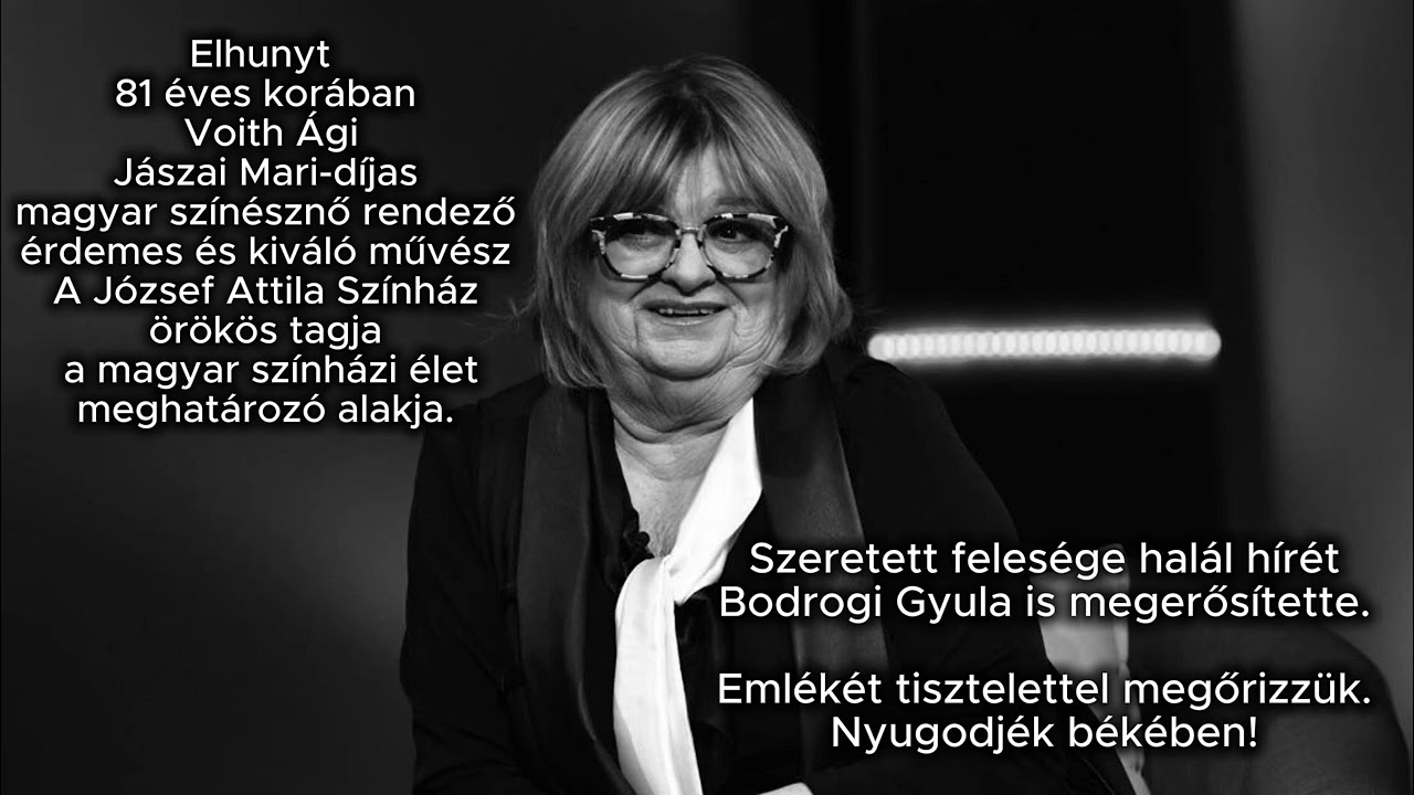 Elhunyt Voith &Aacute;gi 🖤😞 
