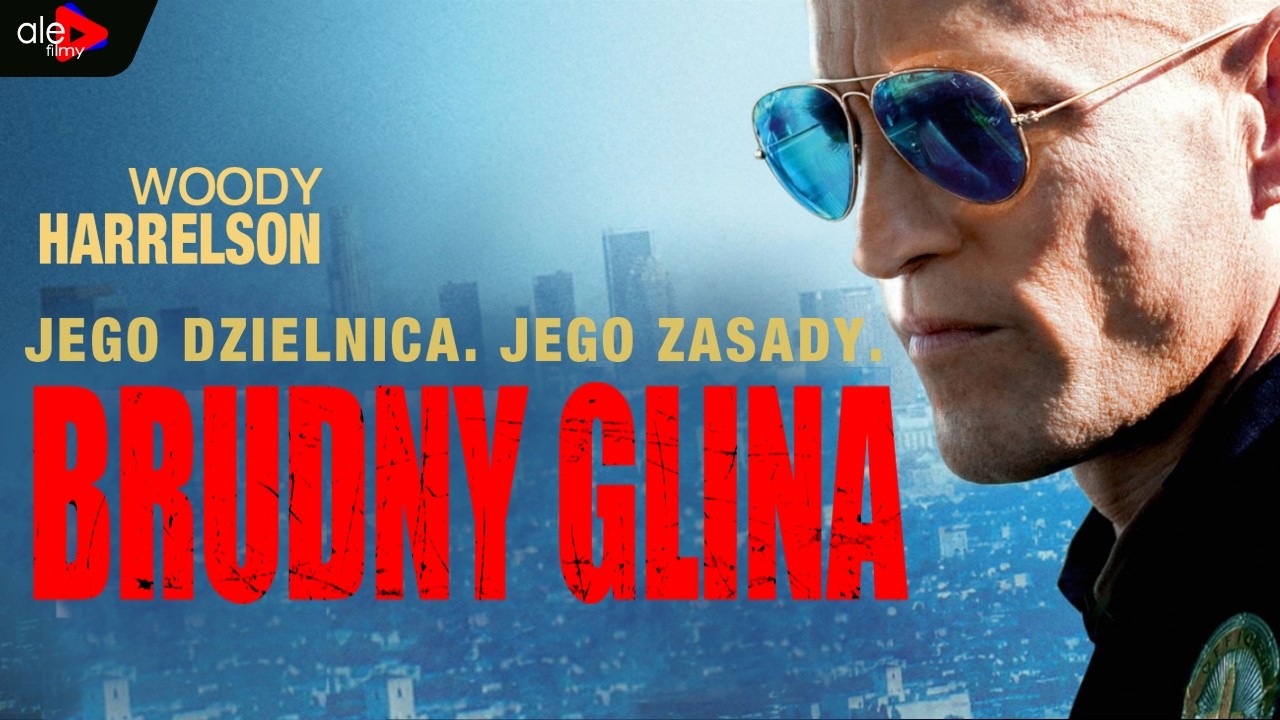 BRUDNY GLINA | Woody Harrelson | kryminał, dramat | cały film | lektor po polsku