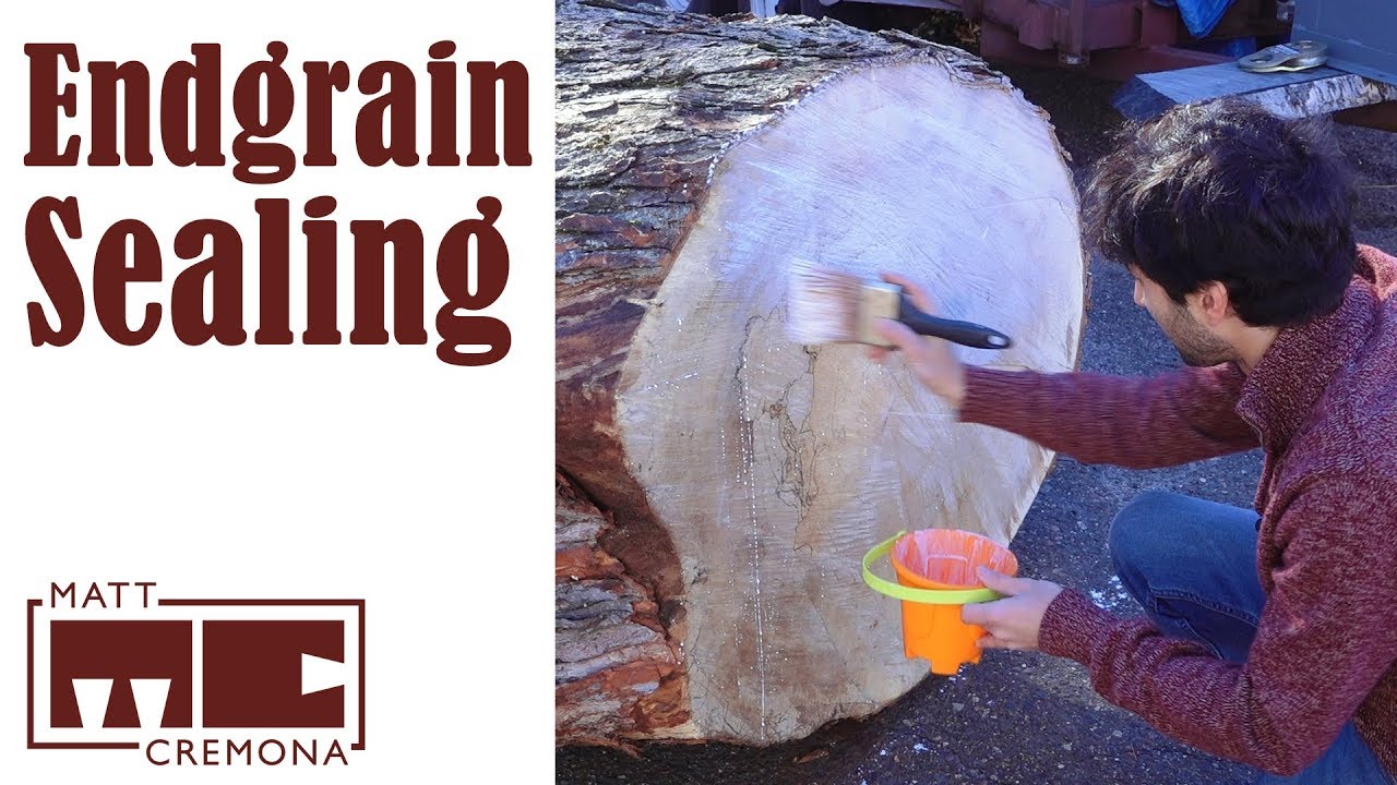 Sealing the Ends of Logs and Lumber - Ask Matt 20