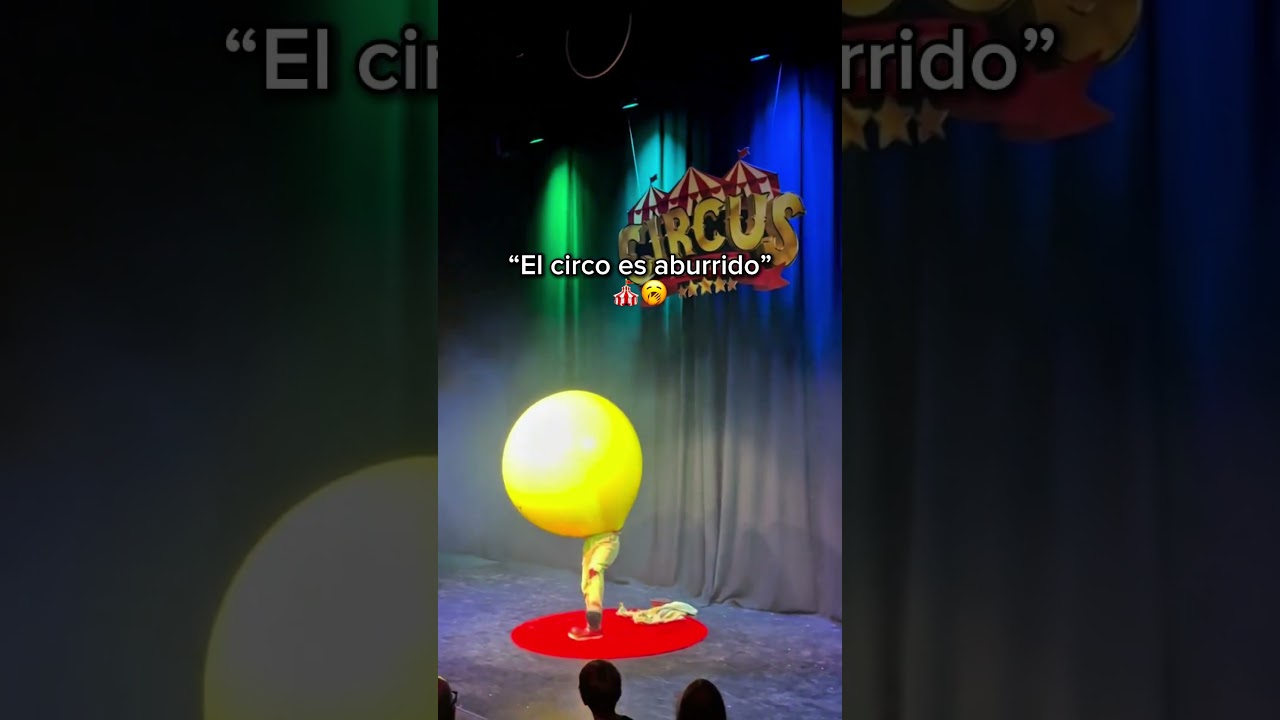 El circo es aburrido?🥱👀#fypシ゚viral #circus #greencreen #parati
