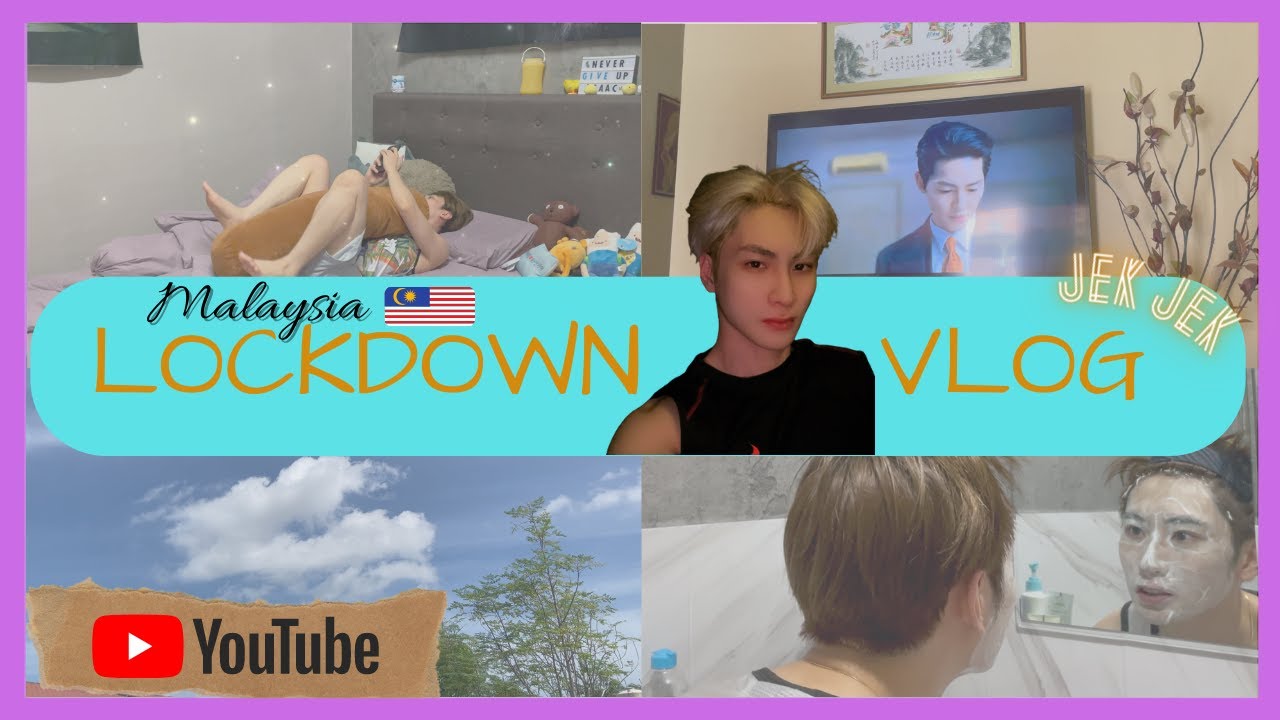 LOCKDOWN VLOG in Malaysia | How JekJek spend his day |