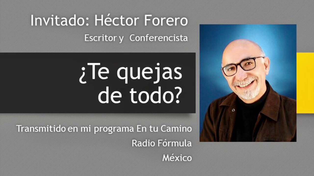 ¿Te Quejas de Todo?
