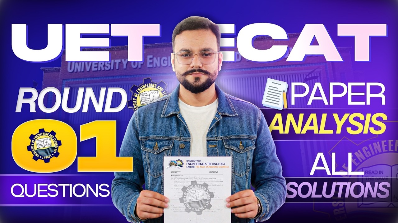 ECAT UET 31st March Paper | UET Day 02 All Mcqs With Solution | MCQs & Solutions for UET ECAT 01