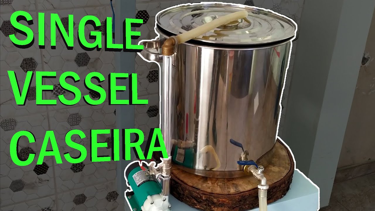 MOSTRANDO MINHA SINGLE VESSEL E BRASSANDO - Montando Single Vessel Caseira #01