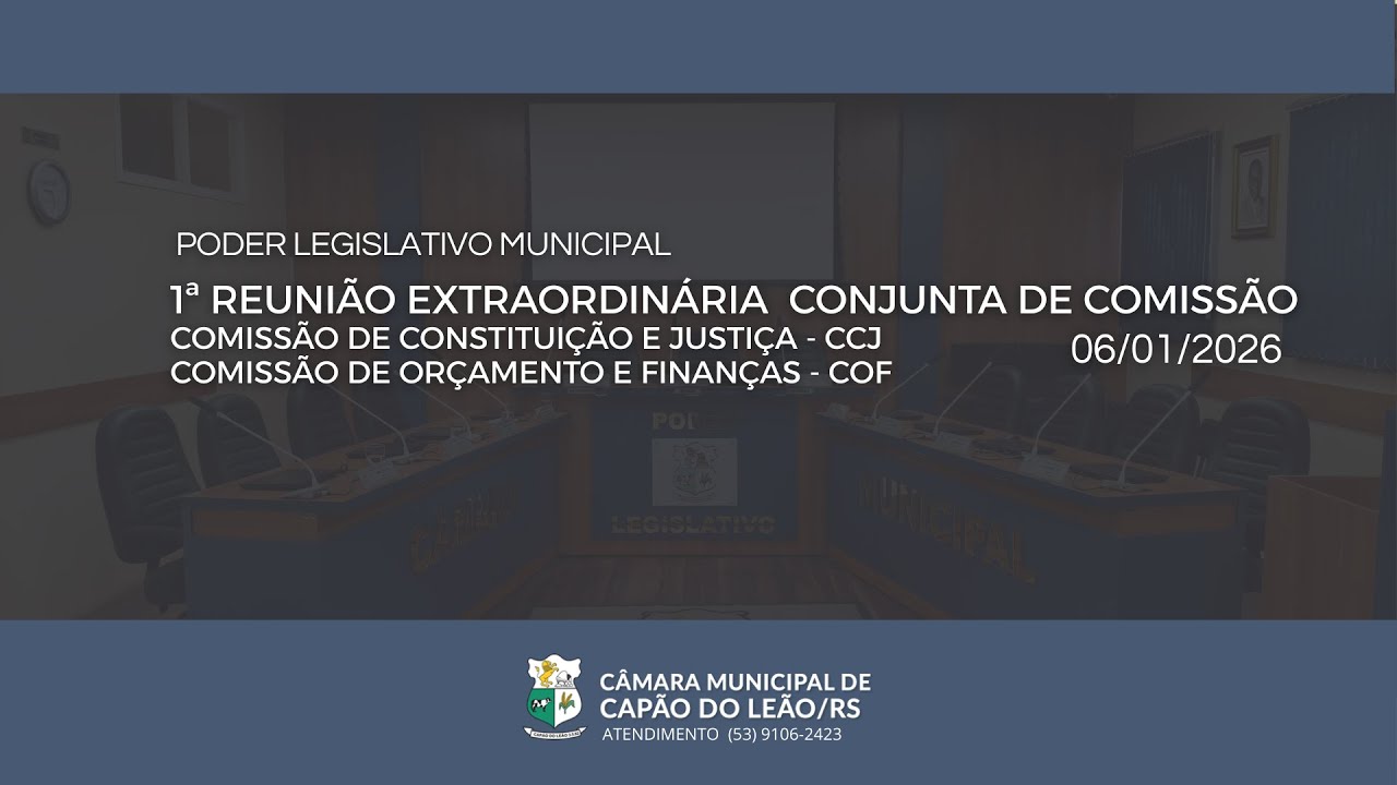 1ª REUNIÃO EXTRAORDINÁRIA CONJUNTA DE COMISSÃO CCJ E COF, EM 06/01/2026.