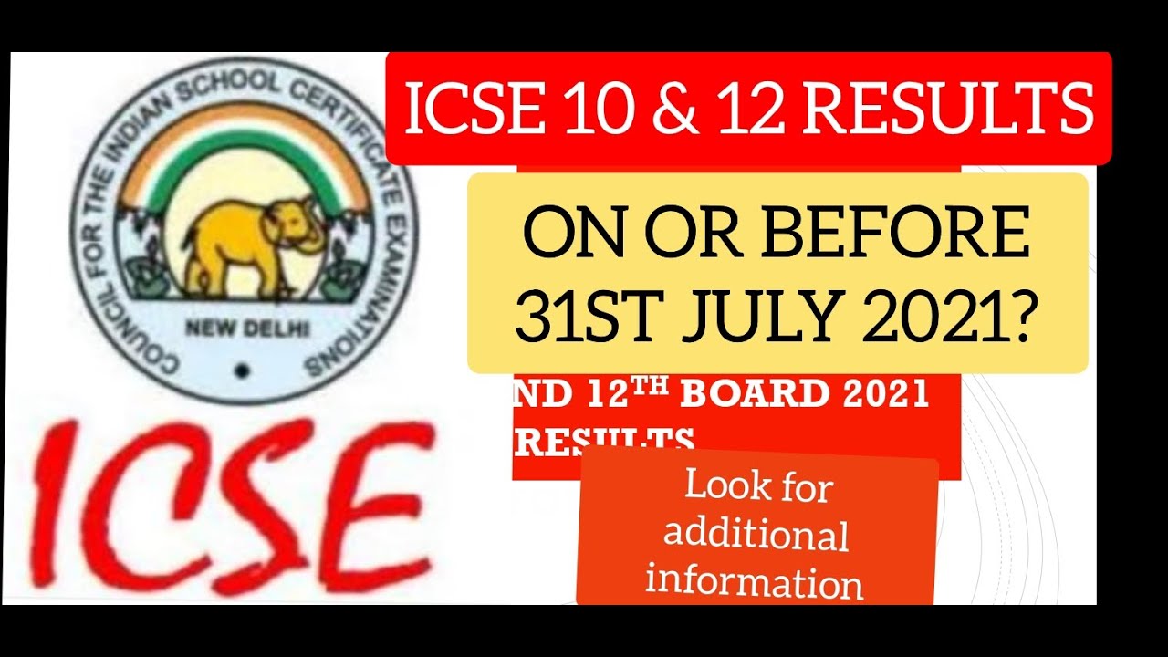 LEARN & SHARE: ICSE 2021 RESULTS, CLASS 10 CLASS 12, कक्षा 12  ICSE परिणाम कक्षा 10 ICSE परिणाम 2021