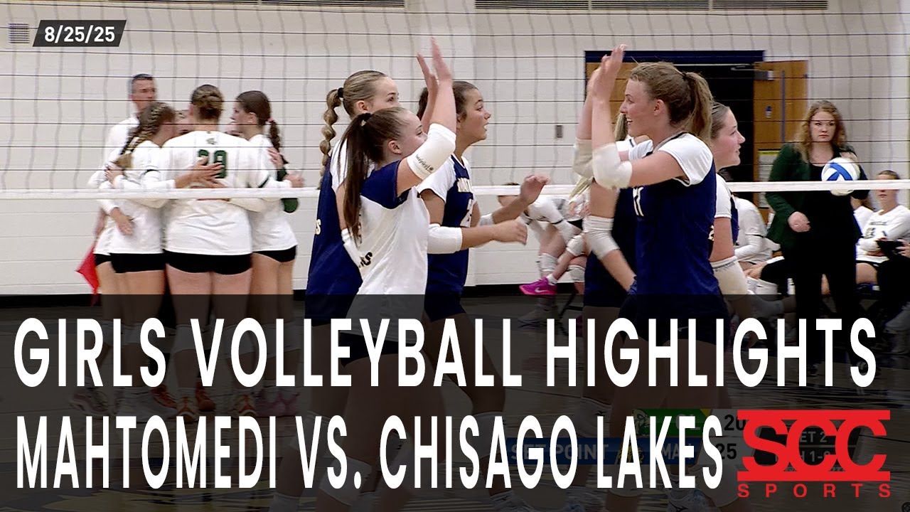 Highlights - HS Girls Volleyball - Mahtomedi vs. Chisago Lakes August 25, 2025