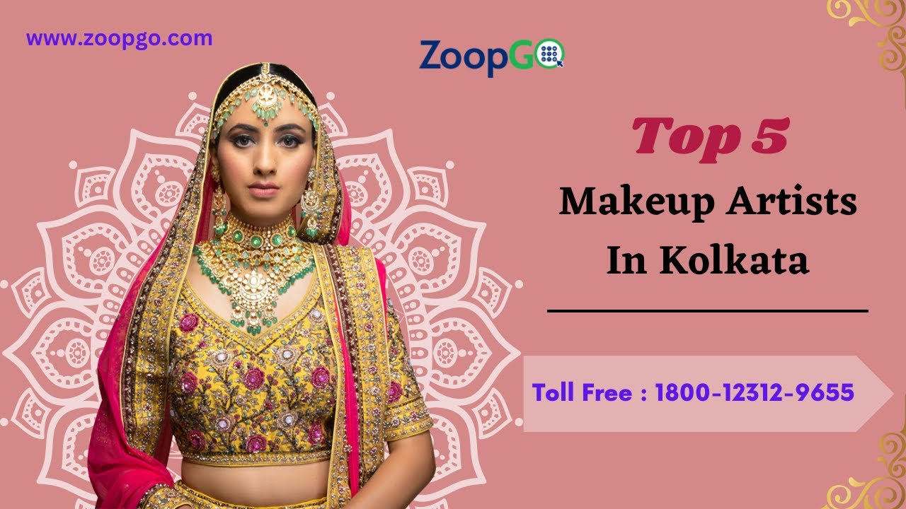 Top 5 Makeup Artists In Kolkata