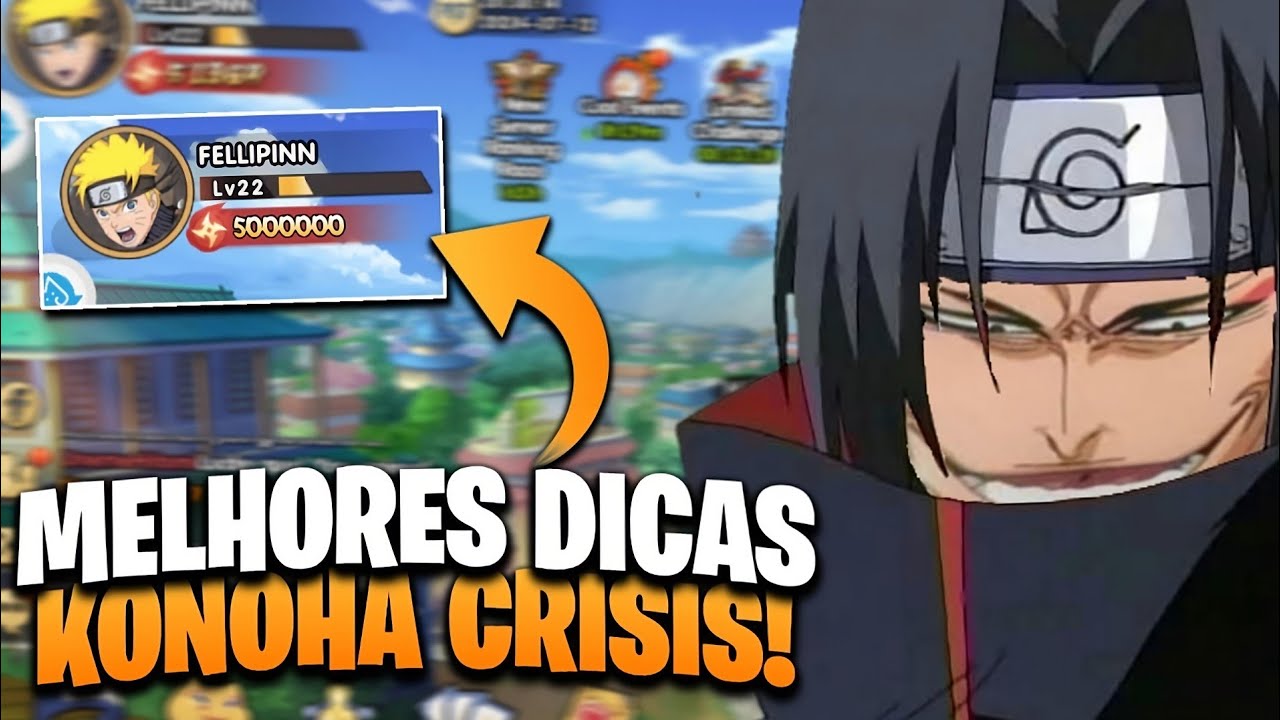Konoha Crisis AS MELHORES DICAS para INICIANTES! Naruto mobile global dicas