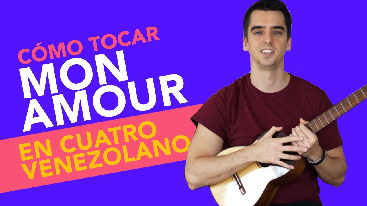 Cómo tocar MON AMOUR de ZZOILO, tutorial fácil en CUATRO VENEZOLANO para principiantes