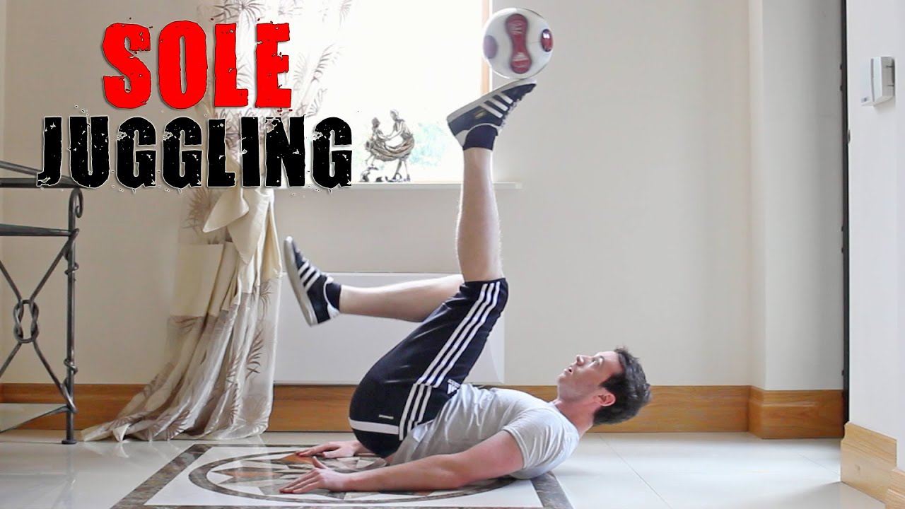 SOLE JUGGLING Tutorial :: Freestyle Football / Soccer (SITS)