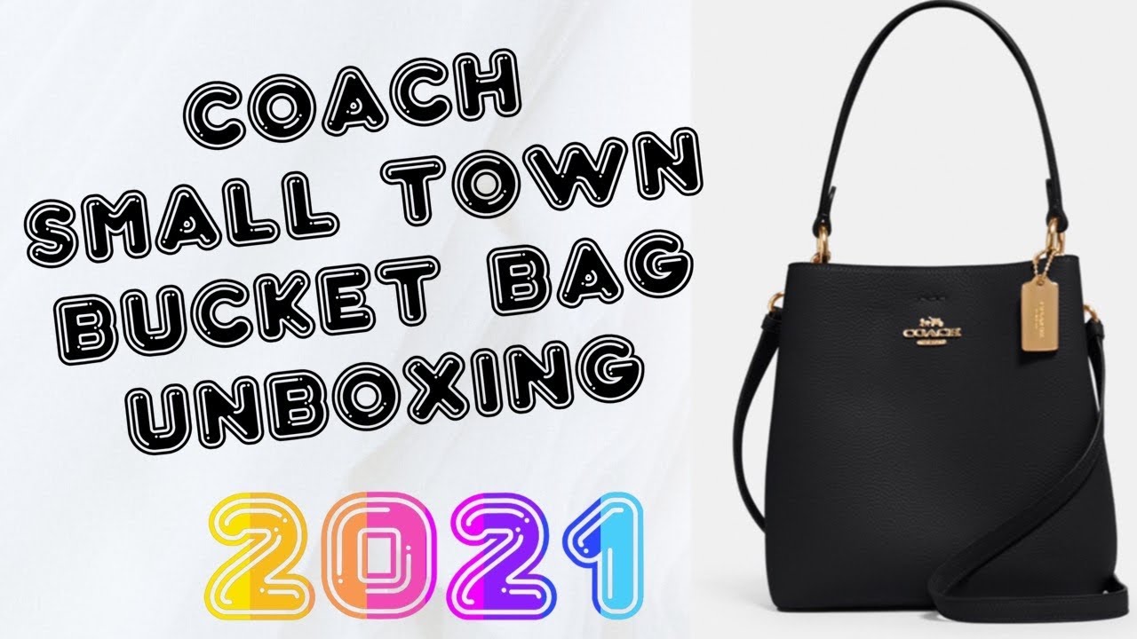 Coach Small Town Bucket Bag I Unboxing and Review I Perfect Bucket Bag for Summer & Spring 2021