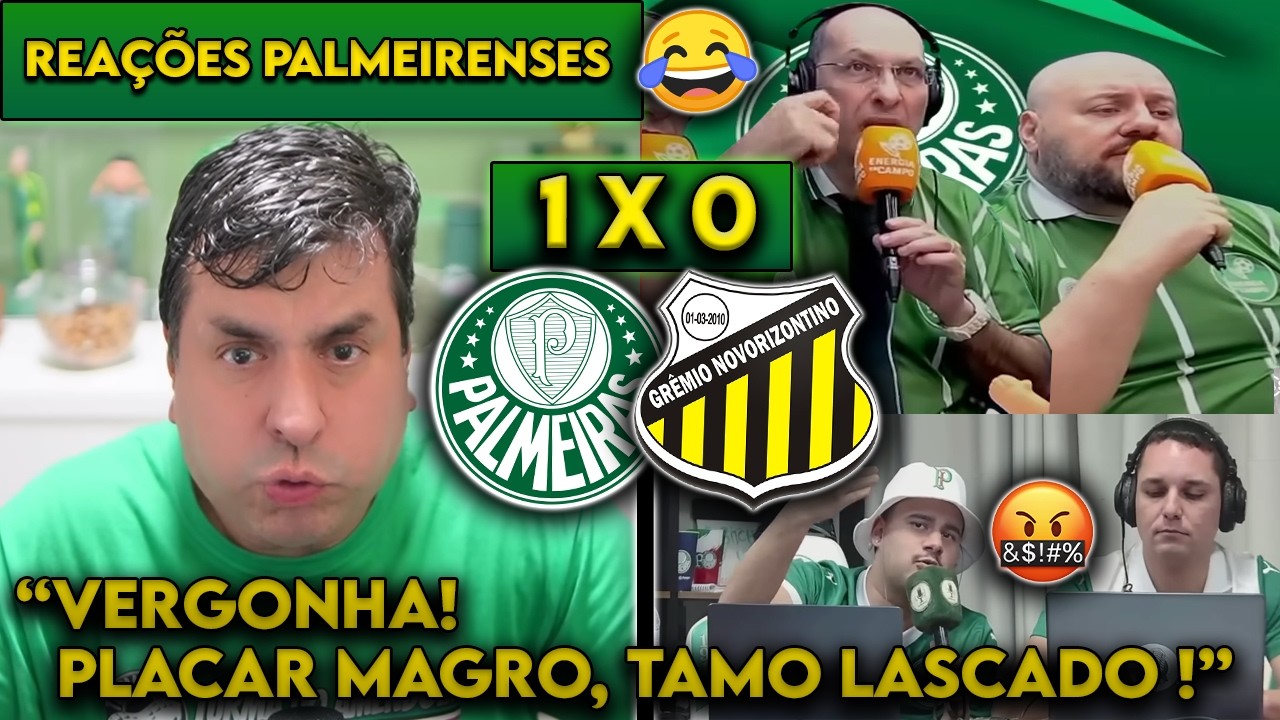 REAÇÕES dos PALMEIRENSES - PALMEIRAS 1x0 NOVORIZONTINO - PAULISTÃO 2026 - REACT VITÓRIA MAGRA!