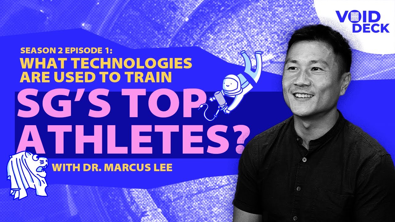 What Technologies Are Used to Train Singapore’s Top Athletes? with Dr. Marcus Lee