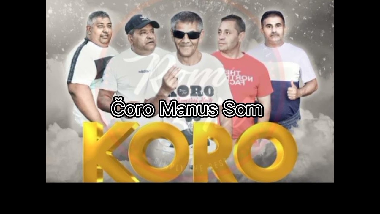 Gipsy Koro CD1 Čoro Manus som ❤️🔥