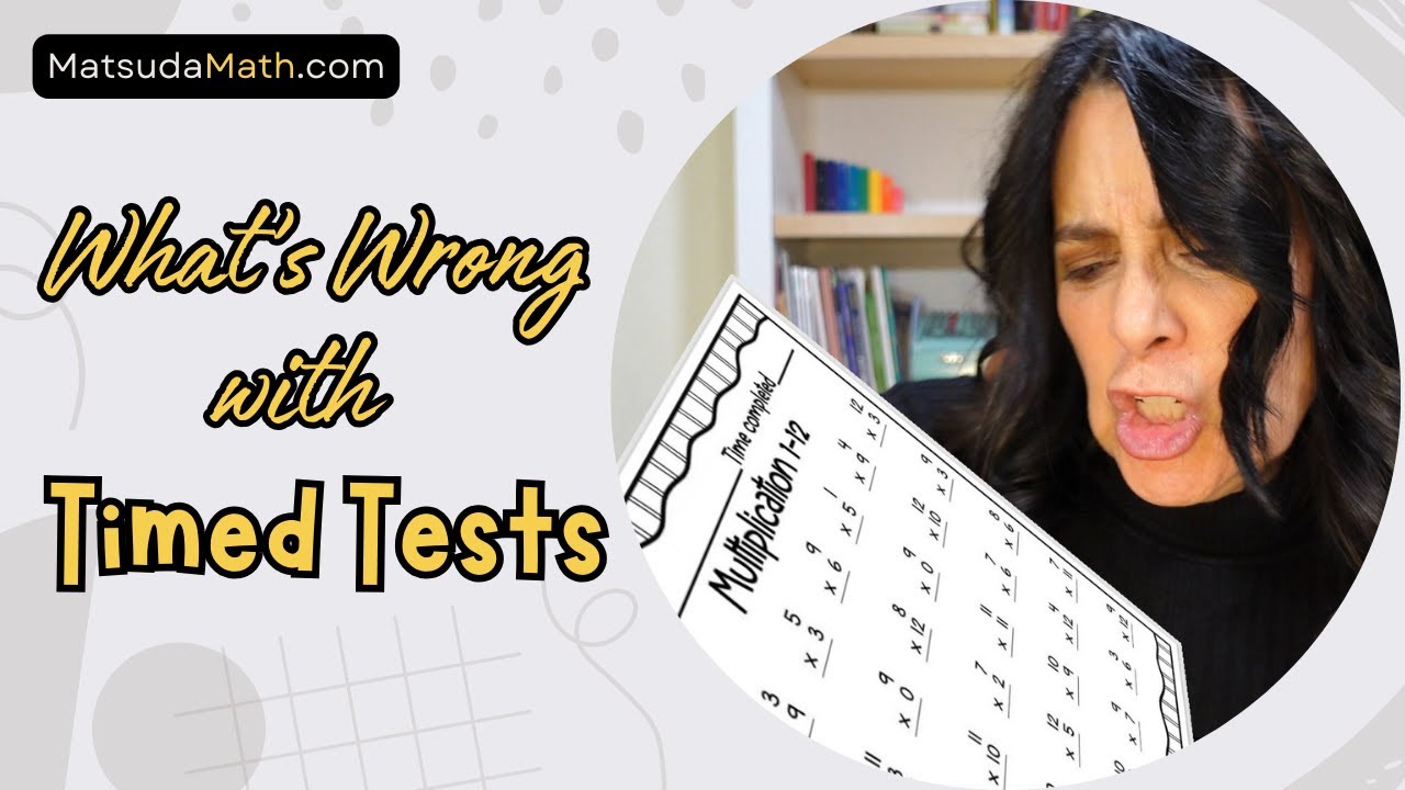 What's Wrong with Timed Tests?